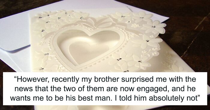 Guy Turns Down Twin Brother And Ex-Girlfriend’s Wedding Invitation, Asks If He’s Wrong