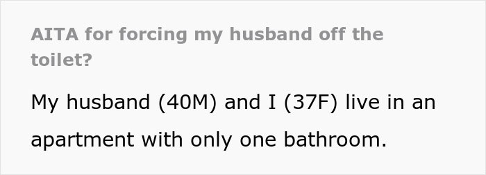 Guy Calls Wife A Jerk For Trying To Control His Bathroom Time The