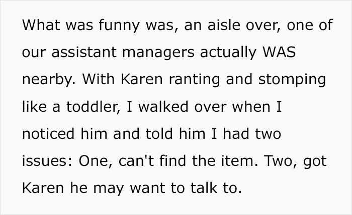 Karen Tries To Intimidate Worker, Demanding They “Do Their Job” And Help Her, So They Maliciously Comply