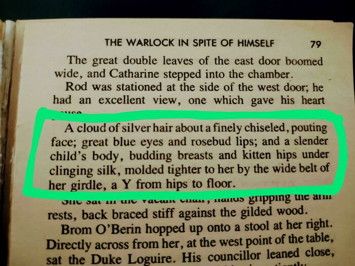 [the Warlock In Spite Of Himself -- Christopher Stasheff] The 28 Year Old Mc's "Dream" Girl. Her Age Is Unclear But She's Been Described As Child-Like More Than Once. Eesh