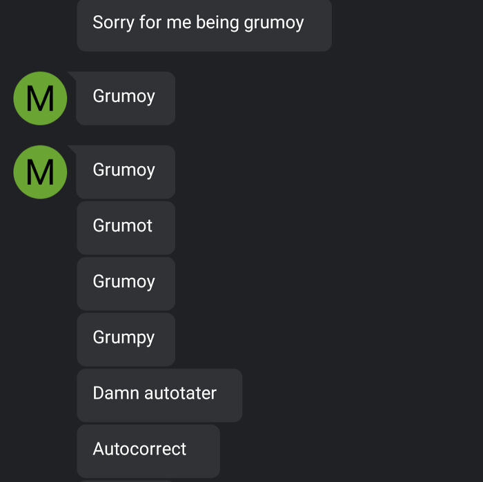 person trying to spell "grumpy" in text message 
