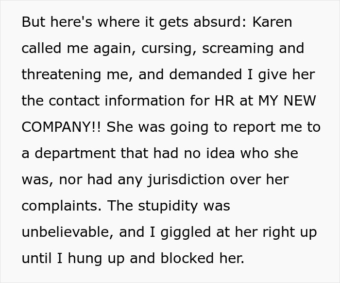 "She Told Me She Was Going To Report Me To HR - For A Company I No Longer Worked For": "Karen" Loses Her Mind After She Actually Had To Do Her Job After Months Of Slacking Off