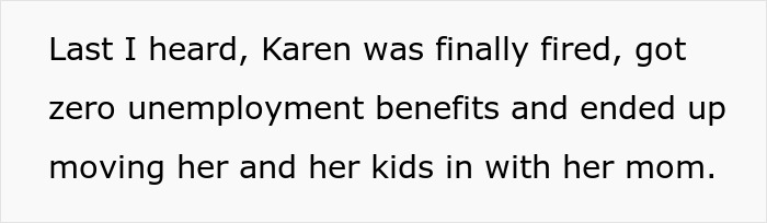 "She Told Me She Was Going To Report Me To HR - For A Company I No Longer Worked For": "Karen" Loses Her Mind After She Actually Had To Do Her Job After Months Of Slacking Off