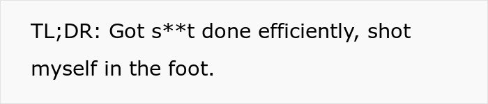 Person Tells How They Messed Up At Work By Doing The Job 5 Times Faster Than The Previous Employee