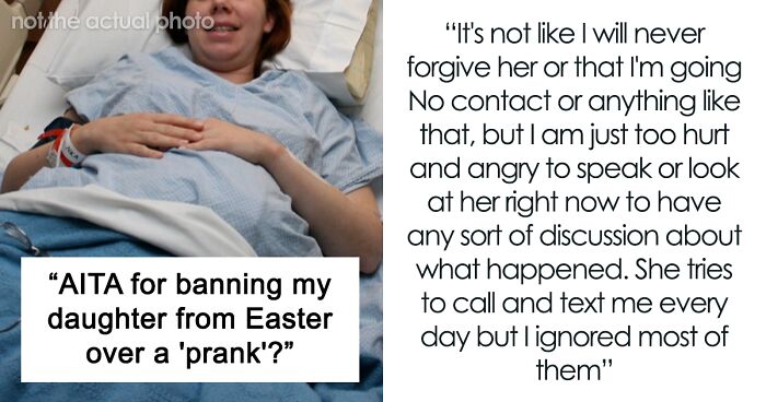 Woman Unsure If She’s A Jerk For Banning Daughter From Home For Super Insensitive Prank