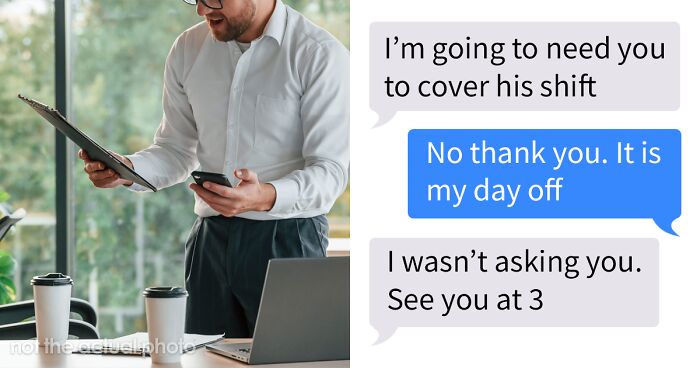 “You Are Replaceable”: Boss Attempts To Gaslight Employee Into Coming In On Their Day Off, Changes Their Tone When They Quit