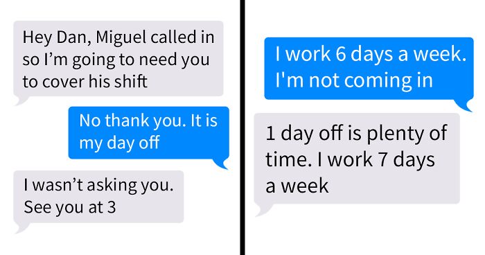 Boss Calls Worker “Replaceable,” Threatens To Cut Pay If They Don’t Show Up On Their Day Off, Is Made To Regret It