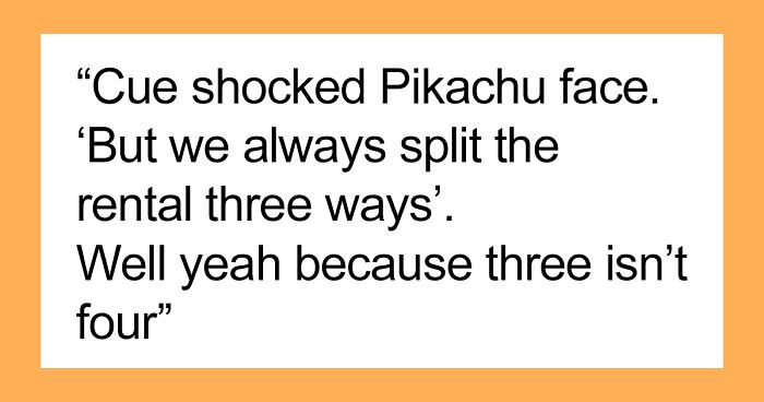 “[Am I The Jerk] For Changing My Mind About Splitting The Cost Of Our Group Vacation Equally?”