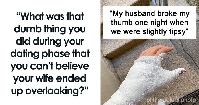 68 Hilarious Stories Of Men Messing Up So Badly During The Dating Phase, Yet Being Lucky Enough To Still Get The Girl In The End