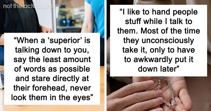 83 Of The Best Psychological Tricks Shared By People Who Use Them In Everyday Life