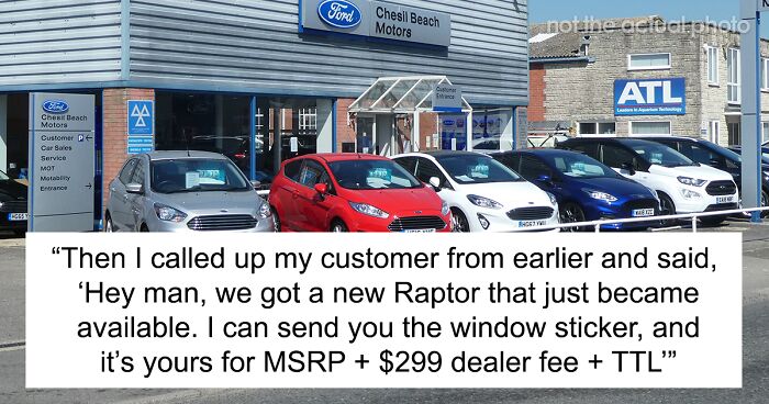 Customer’s Entitlement Backfires When Car Dealership Cancels The Deal Last-Minute And Sells The Vehicle To Someone Else 