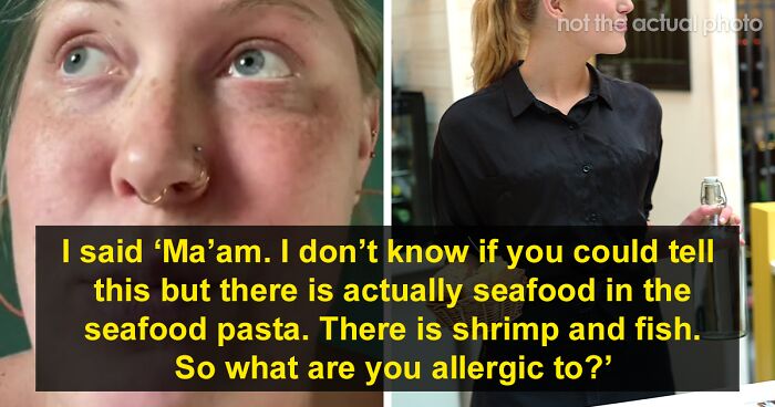 Restaurant Worker Goes Viral With Over 3.3M Views Telling A Story Of A Customer Warning She's Allergic To Seafood And Ordering Seafood Pasta