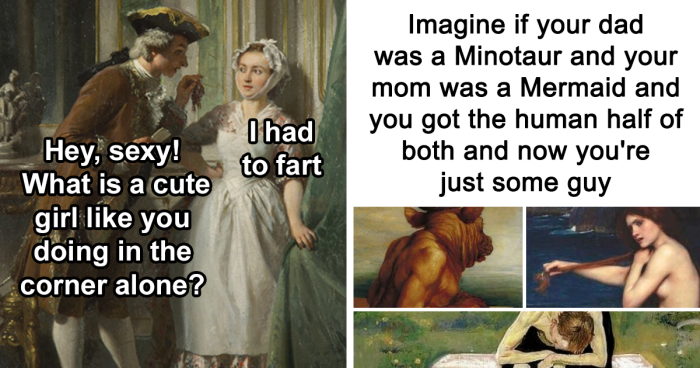 95 Hilarious Classical Art Memes That Prove That Some Problems Are As Old As Time