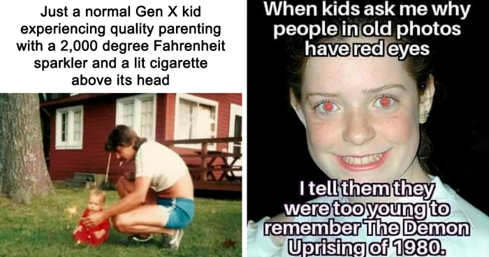 89 Funny Memes Shared On This Facebook Page That Cover What Being Gen X Is All About Gen X'ers Are Cracking Up Over These Nostalgic Memes Today's Kids Probably Won't Get