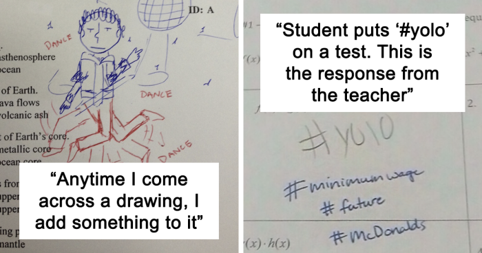 82 Students That Got Tests Back With Some Hilarious Comments and Drawings By Their Teachers