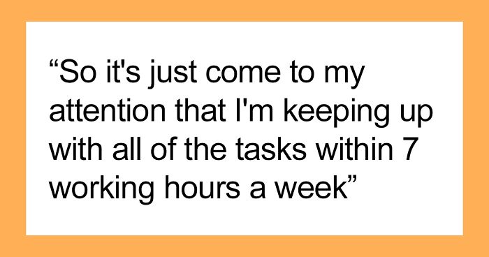 Employee Understands That They’re Losing Out On $3K Monthly Because They’re ‘Stupidly Efficient’ On The Job