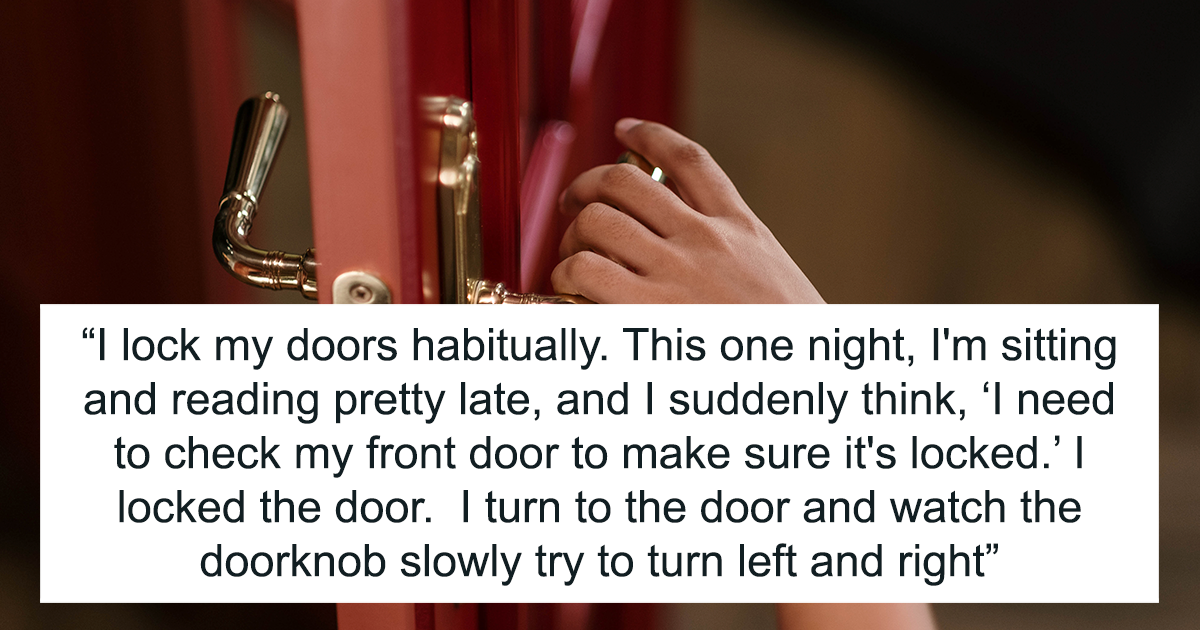 30 Things People Did “Just To Be Safe” That Ended Up Changing Their ...