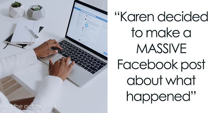 Store Employee Gets Petty Revenge On Lying Karen After She Turns To Town's Facebook Group To Look For Sympathy