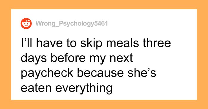 “She’ll Eat Everything She Wants And Leave Me With Plain Crackers Or Lettuce”: Guy Wonders If He’s A Jerk For Yelling At His Girlfriend