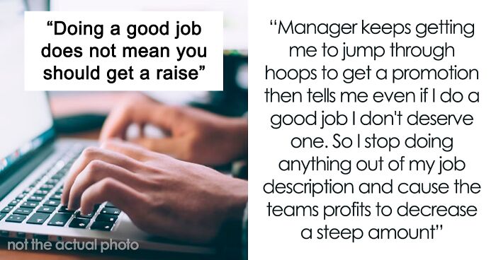 “Doing A Good Job Does Not Mean You Should Get A Raise”: Worker Shows Deluded Manager Why That Is Very Much Not The Case