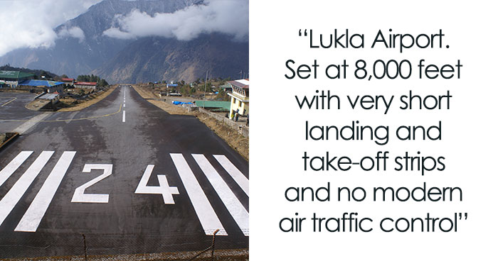 30 Of The Most Dangerous Airports In The World