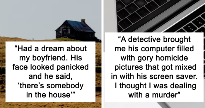 “I Was Able To Look Up His Obituary And The Photo Matched His Appearance”: 69 Creepy Encounters, As Shared By Internet Users