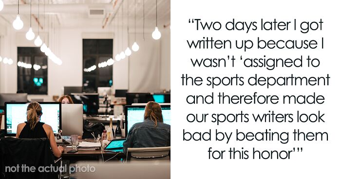 “I’m Not Assigned To The Sports Department”: Journalist Gets An Undeserved Write-Up, Maliciously Complies And Refuses To Help Colleagues Anymore Instead