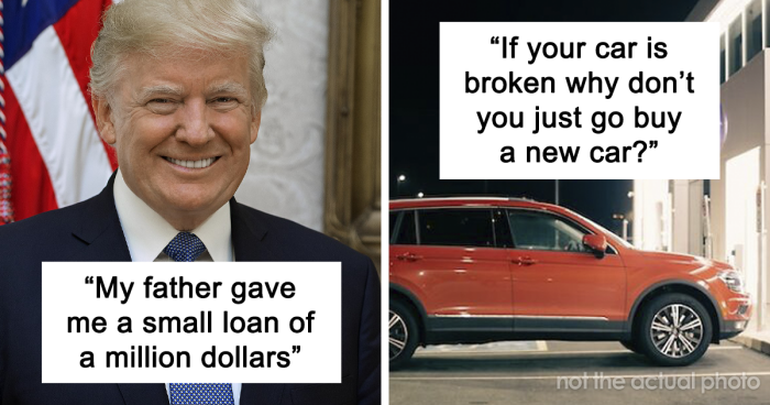 88 Times Rich People Showed Just How Out Of Touch They Are