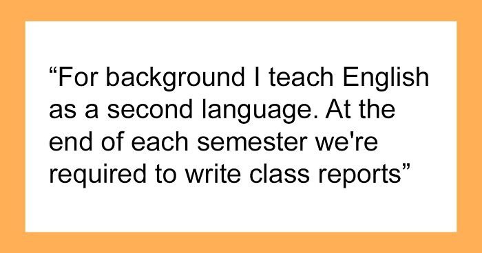 “I’m Now Writing In British Slang”: Teachers Have A Field Day Maliciously Complying With Management’s Silly Rule Of Writing Reports In Their Spoken Language