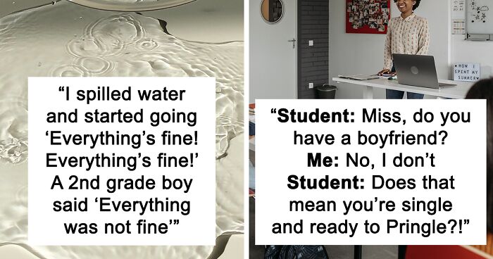 47 Times Students Said Something So Funny, Even Their Teachers Had A Nice Laugh