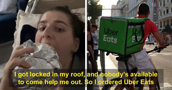 Woman Stuck On Roof Decides It’s Faster To Call Uber Eats For Help