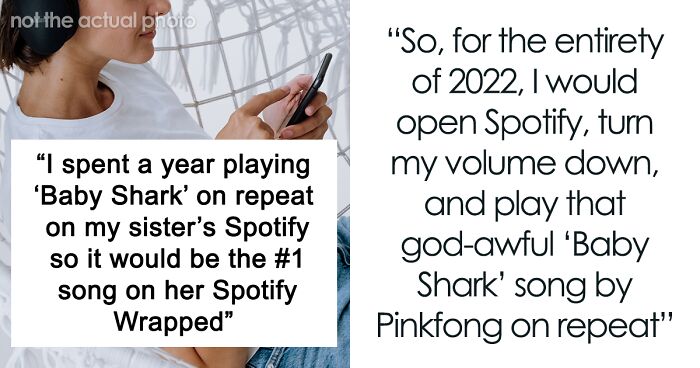 Woman Plays “Baby Shark” On Repeat For An Entire Year On Her Sister’s Spotify To Take Her Petty Revenge