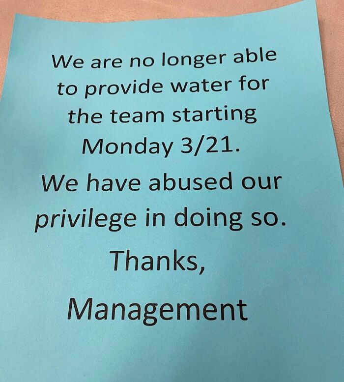 The Place My Girlfriend Works At Just Posted This Sign In Their Break Room. The Company Had Record Profits Last Year