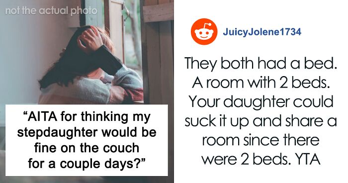 Dad Gets Slammed For Kicking Stepdaughter Out Of Her Room Because She's More Used To Sleeping On The Couch And His Daughter Needs Her 'Own Space'