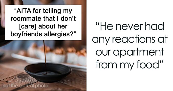 The Internet Sides With Woman Refusing To Change Out All Of Her Cabinets Over Roommate's New Boyfriend's Allergies