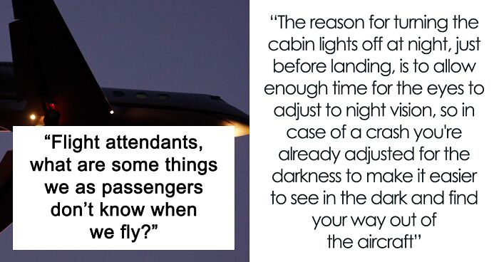 Flight Attendants In This Online Group Share What Annoys Them And Things Passengers Are Unaware Of And Here Are 24 Of The Most Interesting Answers