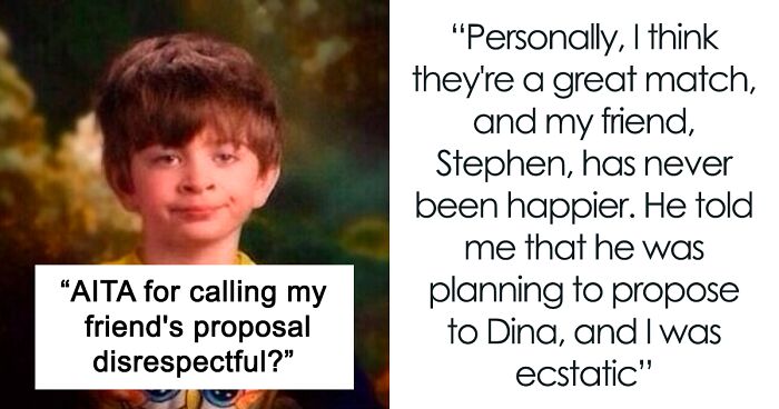 This Man’s Marriage Proposal Gets Rejected By His Girlfriend And Gets Called ‘Disrespectful’ By His Friend, So He Calls His Friend A Jerk For Saying So