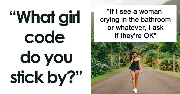 This Online Thread Has 24 Women Pointing Out Some Unwritten Rules They Usually Abide By