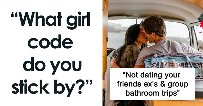 25 Unspoken “Girl Code” Rules Women Secretly Follow On A Day-To-Day Basis, As Shared Online