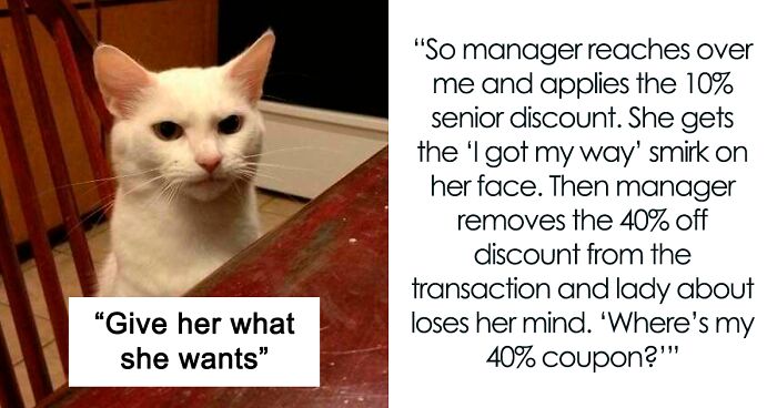 “Of Course She Wants A Manager!”: Person Decides To Give The Karen What She Wants After She Made A Fuss About Not Getting Her 10% Senior Discount Instead Of 40% Coupon