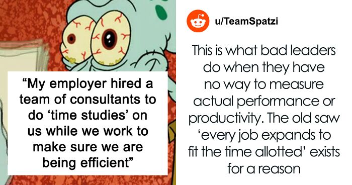 Employee Blasts Team Of Consultants That Were Hired To Do “Time Studies,” Claims They Ruined The Company’s Efficiency