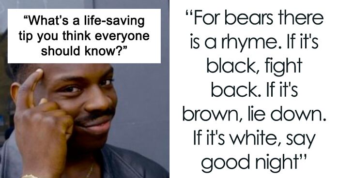 30 Life-Saving Tips To Remember In Times Of Crisis, According To Folks Online