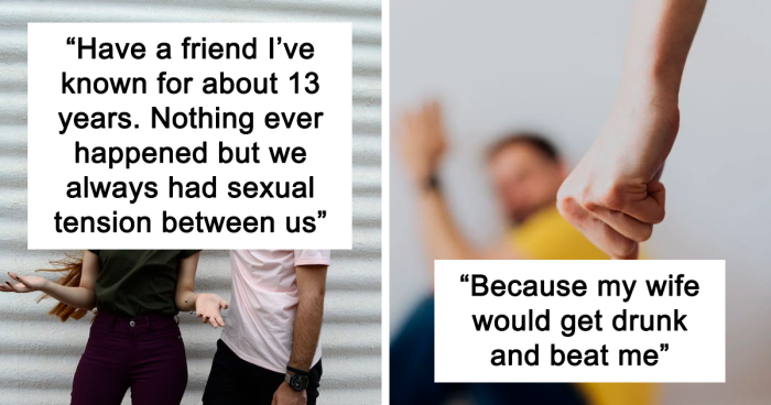 60 Shocking Stories Of Men Admitting To Cheating And Giving Reasons For It