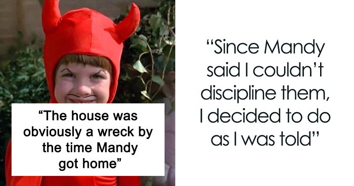 Babysitter Is Told They Can't Discipline Spoiled And Chaotic Kids, Parents Regret It After They See The House