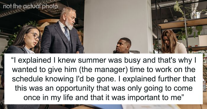 Employee Gives 7 Months Notice For Time Off, Is Told That Nobody Gets Vacations During Summer