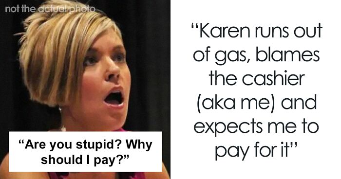 Karen Cuts In Line, Demands Cashier Pay For Her Fuel And Retrieve Her Broken-Down Car, Gets Banned From All Gas Stations Instead