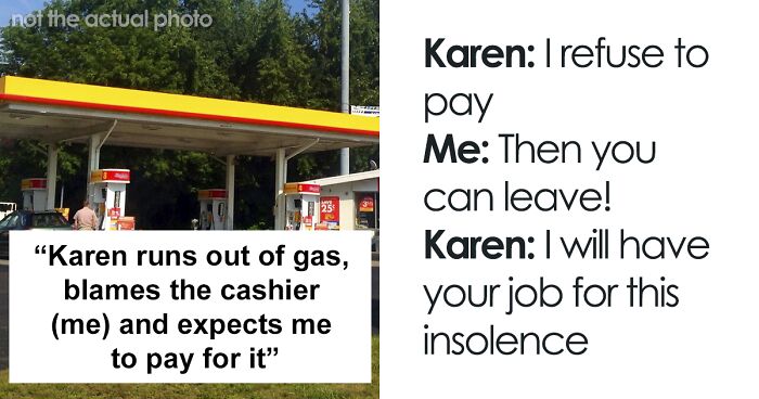 Karen Demands Gas Station Worker Retrieve Her Car That Ran Out Of Fuel, Throws A Fit And Manages To Get Banned From The Entire Company