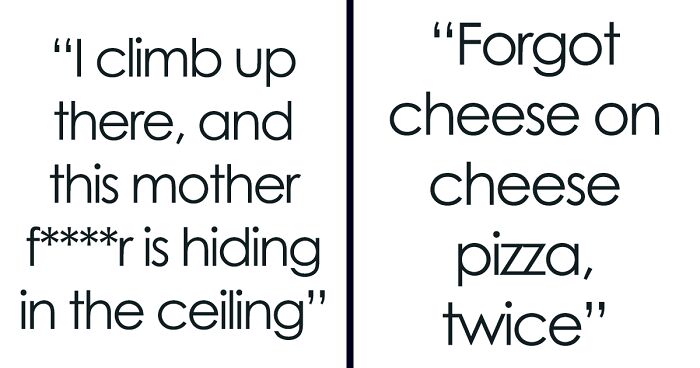 Here Are 29 Of The Funniest, Wackiest, And Most Insane Reasons For Firing People, As Shared In This Online Thread