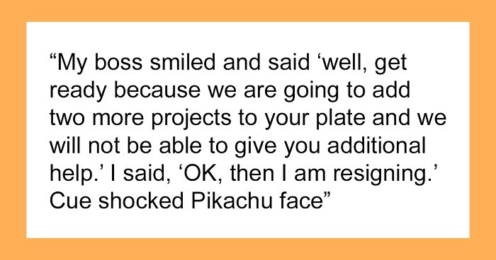 Construction Manager Complains For A Whole Year That Their Workload Is Too Large, Boss Increases It Further, Leads To Instant Regret