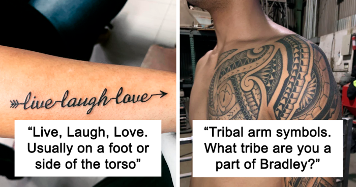 People Name 69 Tattoo Designs That They Believe Only Someone With No Creativity Chooses To 'Wear'